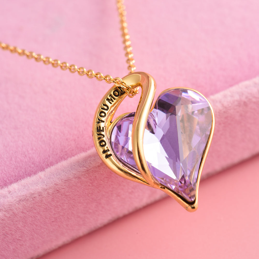 To My Mother "I LOVE YOU MOM" Heart Necklace