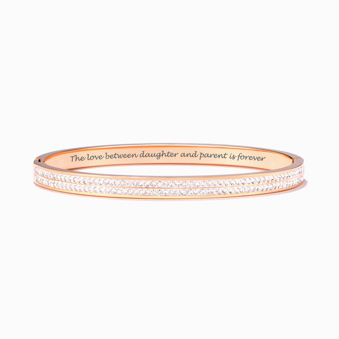 To Our Daughter "The love between daughter and parent is forever" Diamond Bracelet