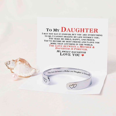 To My Daughter "The love between a Mother and Daughter is forever" Bracelet - SARAH'S WHISPER