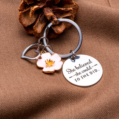 "You believed you could, and you did it" Petal Key Ring