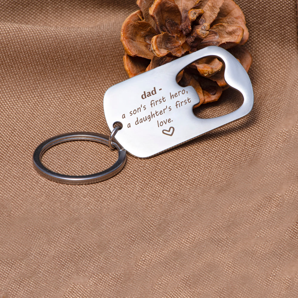 To My Father "A dad is a son's first hero and daughter's first love." Key Holder Ring