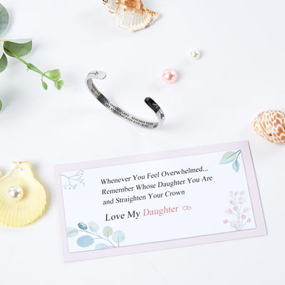 To My Daughter "whenever You Feel Overwhelmed... Remember Whose Daughter You Are And Straighten Your Crown" Bracelet