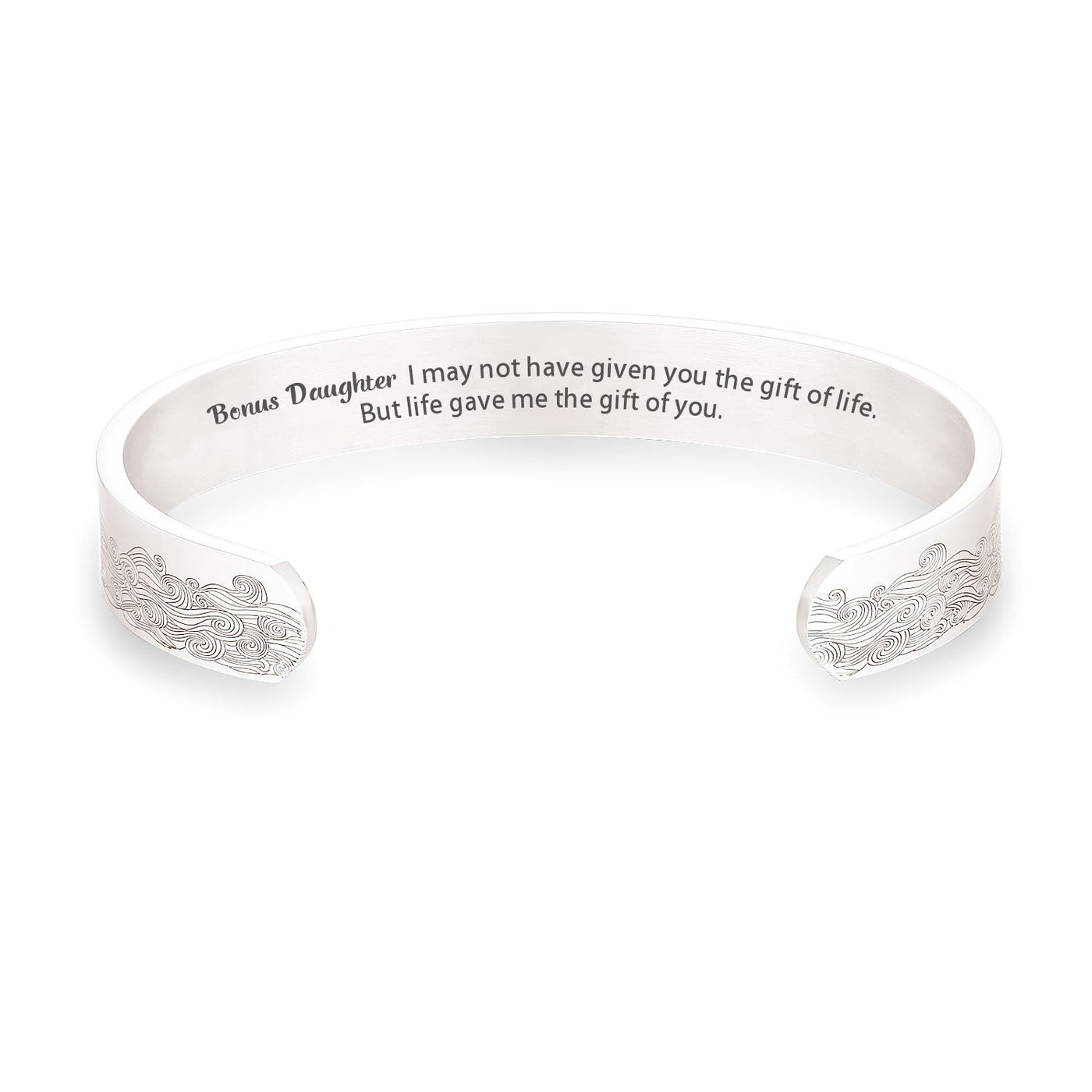 To my Bonus Daughter "BONUS DAUGHTER, I MAY NOT HAVE GIVEN YOU THE GIFT OF LIFE. BUT LIFE GAVE ME THE GIFT OF YOU" Bracelet - SARAH'S WHISPER