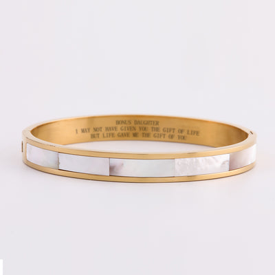 To My Bonus Daughter "BONUS DAUGHTER, I MAY NOT HAVE GIVEN YOU THE GIFT OF LIFE. BUT LIFE GAVE ME THE GIFT OF YOU" Bracelet - SARAH'S WHISPER