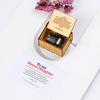 To My Bonus Daughter "I DIDN'T GIVE YOU LIFE, BUT LIFE GAVE ME YOU." Wooden Music Box - SARAH'S WHISPER