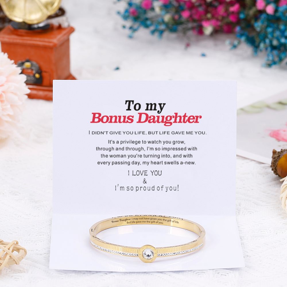 To my Bonus Daughter "Bonus Daughter I may not have given you the gift of life. But life gave me the gift of you" Diamond Bracelet [💞 Bracelet +💌 Gift Card + 🎁 Gift Box + 💐 Gift Bouquet] - SARAH'S WHISPER