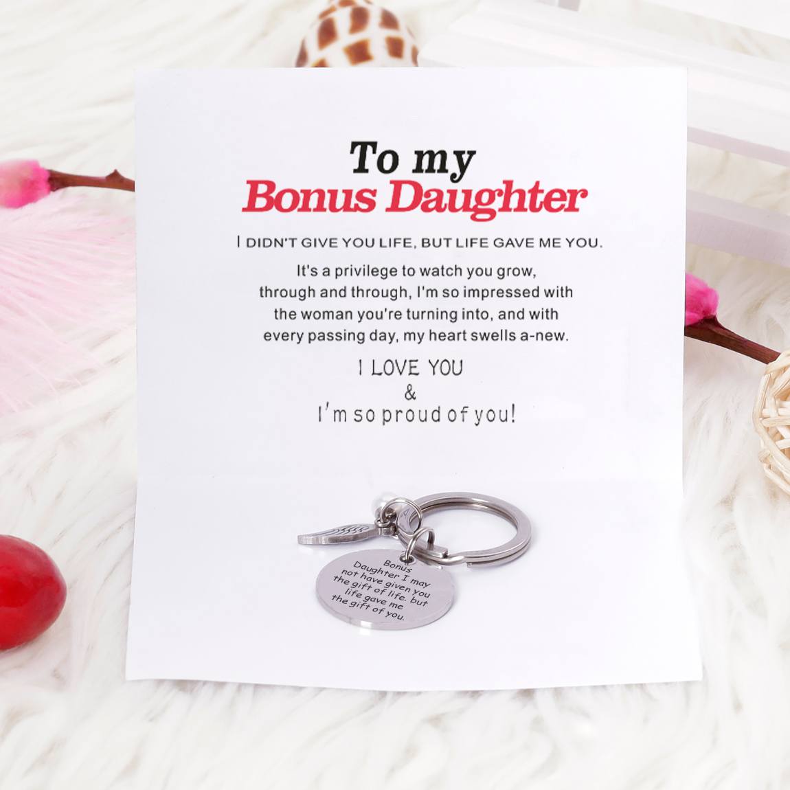 To My Bonus Daughter "BONUS DAUGHTER, I MAY NOT HAVE GIVEN YOU THE GIFT OF LIFE. BUT LIFE GAVE ME THE GIFT OF YOU" Chain - SARAH'S WHISPER