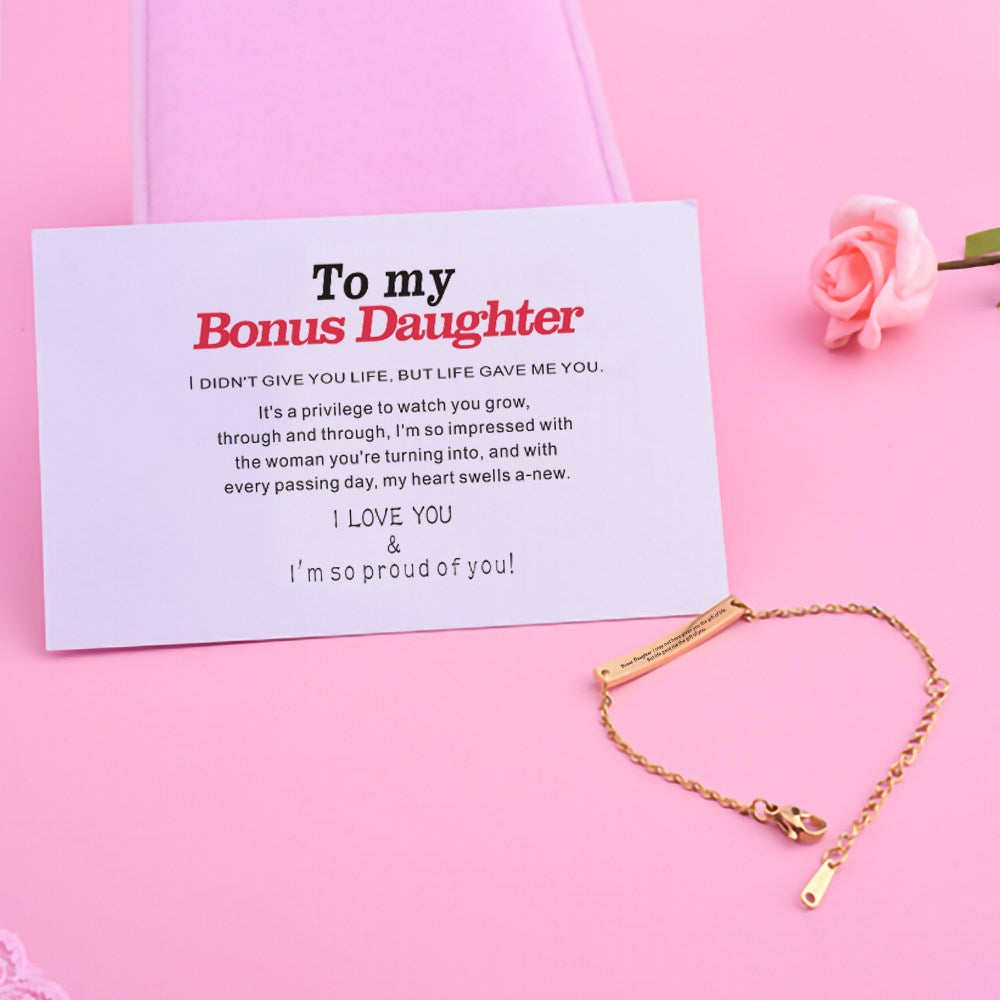 To My Bonus Daughter "Bonus Daughter I may not have given you the gift of life but life gave me the gift of you." Bracelet [💞 Bracelet +💌 Gift Card + 🎁 Gift Box + 💐 Gift Bouquet] - SARAH'S WHISPER