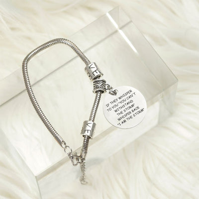 To My Daughter "IF THEY WHISPER TO YOU 'YOU CAN'T WITHSTAND THE STORM' WHISPER BACK 'I AM THE STORM'" Bracelet - SARAH'S WHISPER