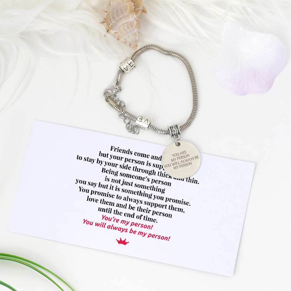 "YOU ARE MY PERSON YOU WILL ALWAYS BE MY PERSON" Bracelet - SARAH'S WHISPER