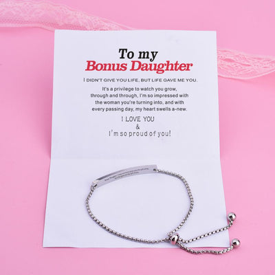 To My Bonus Daughter "Bonus Daughter I may not have given you the gift of life but life gave me the gift of you." Bracelet [💞Bracelet +💌 Gift Card + 🎁Gift Box + 💐Gift Bouquet] - SARAH'S WHISPER