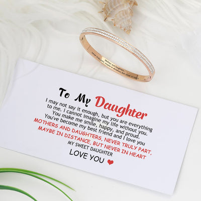 To My Daughter "Mothers and Daughters, never truly part, maybe in distance, but never in heart" Bracelet - SARAH'S WHISPER