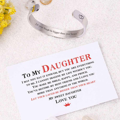To My Daughter "Let your laugh be bigger than your heart"Bracelet - SARAH'S WHISPER