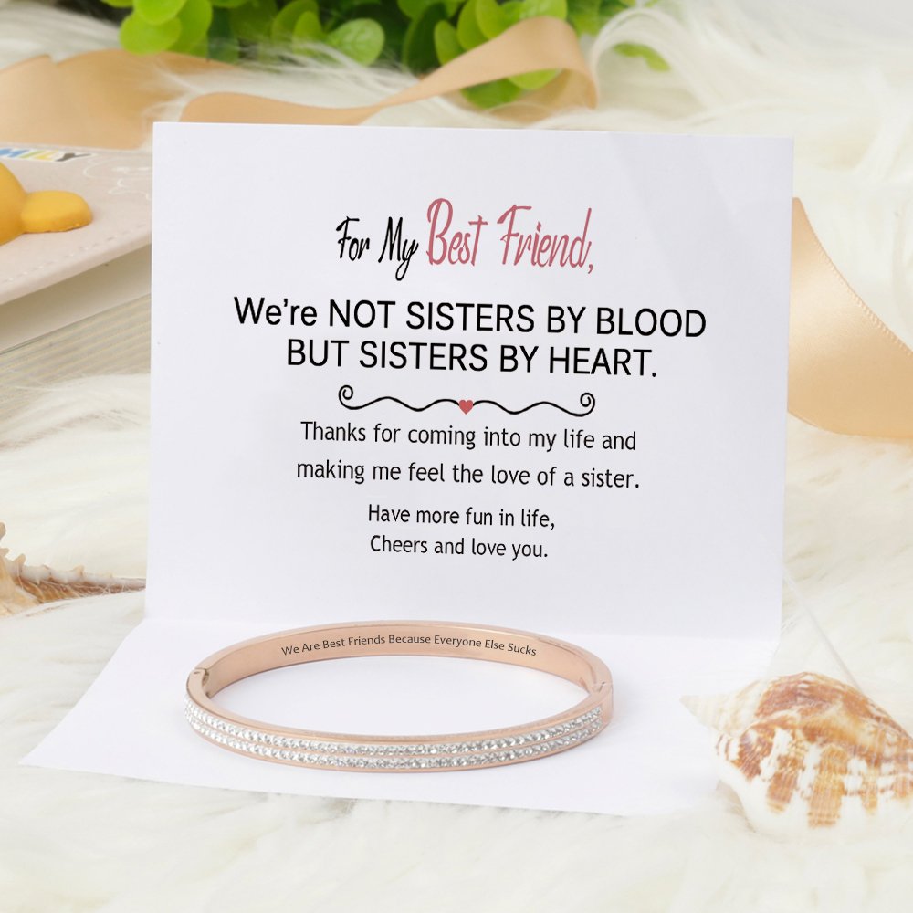 To My Best Friend "We Are Best Friends Because Everyone Else Sucks" Full Diamond Bracelet - SARAH'S WHISPER
