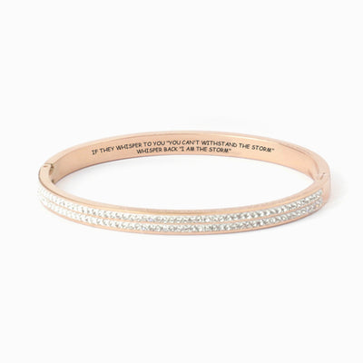 To My Daughter "IF THEY WHISPER TO YOU 'YOU CAN'T WITHSTAND THE STORM' WHISPER BACK 'I AM THE STORM'" Bracelet