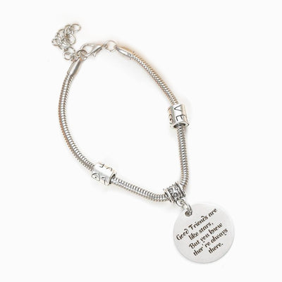 FOR MY BEST FRIEND "GOOD Friends are like stars, BUT YOU KNOW THEY'RE Always there." BRACELET