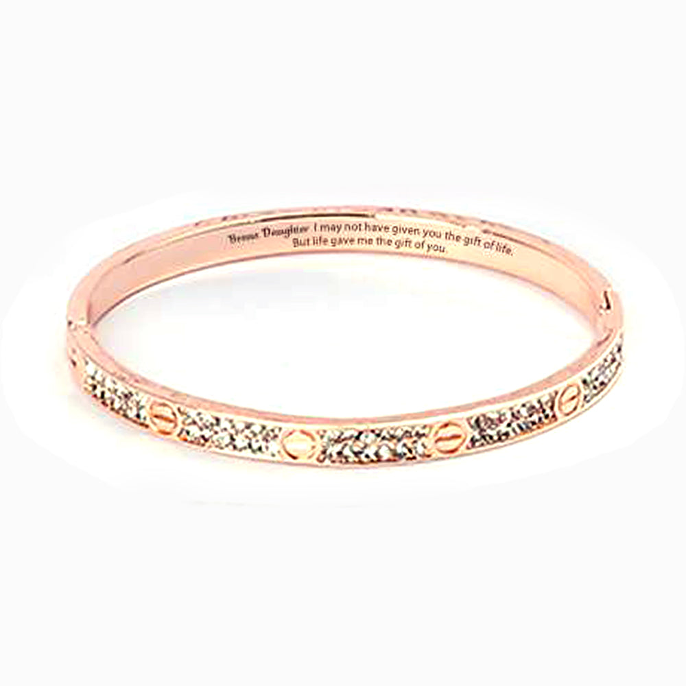 To My Bonus Daughter "Bonus Daughter I may not have given you the gift of life. But life gave me the gift of you." Diamond Bracelet