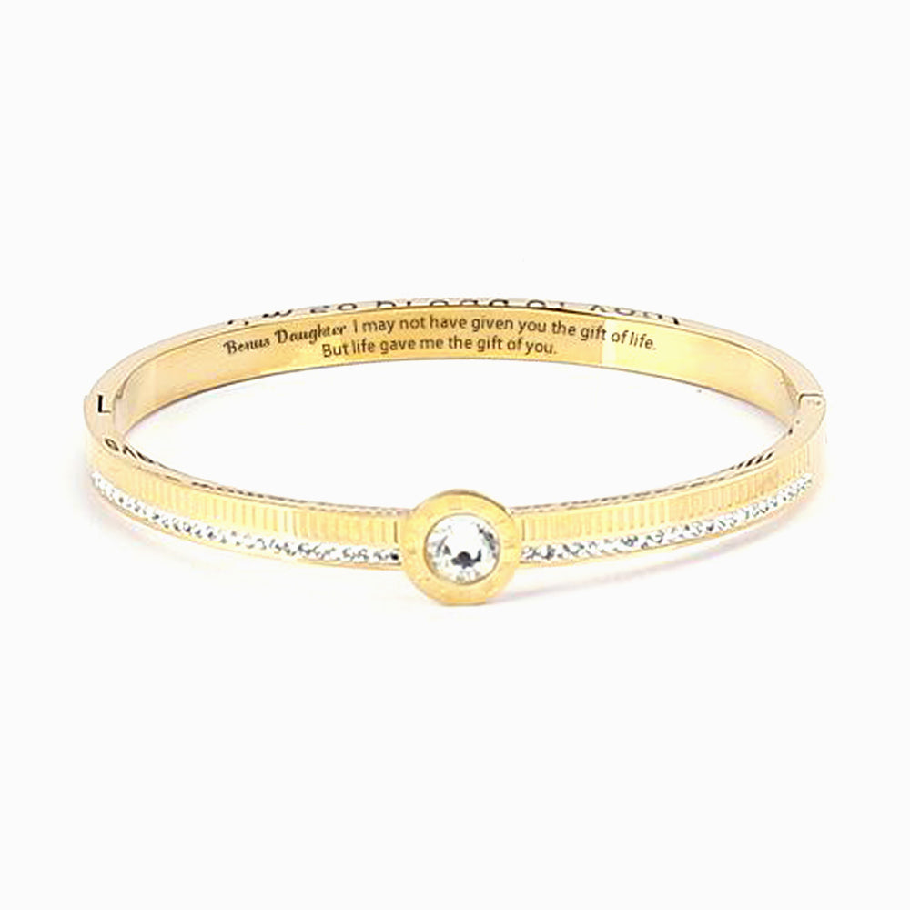 To my Bonus Daughter "Bonus Daughter I may not have given you the gift of life. But life gave me the gift of you" Diamond Bracelet