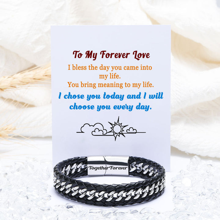 Men's Leather Bracelet with Weave Design - "I chose you today and I will choose you every day" message