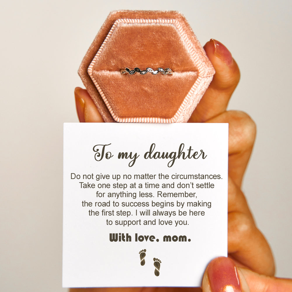 To My Daughter "Support and love you" Leaves Ring