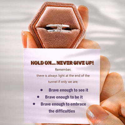 "Hold on... Never give up!" Adjustable Ring