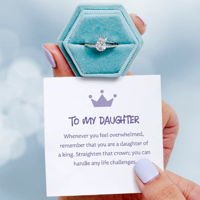 To My Daughter "Straighten that crown" S925 Sterling Silver Adjustable Ring