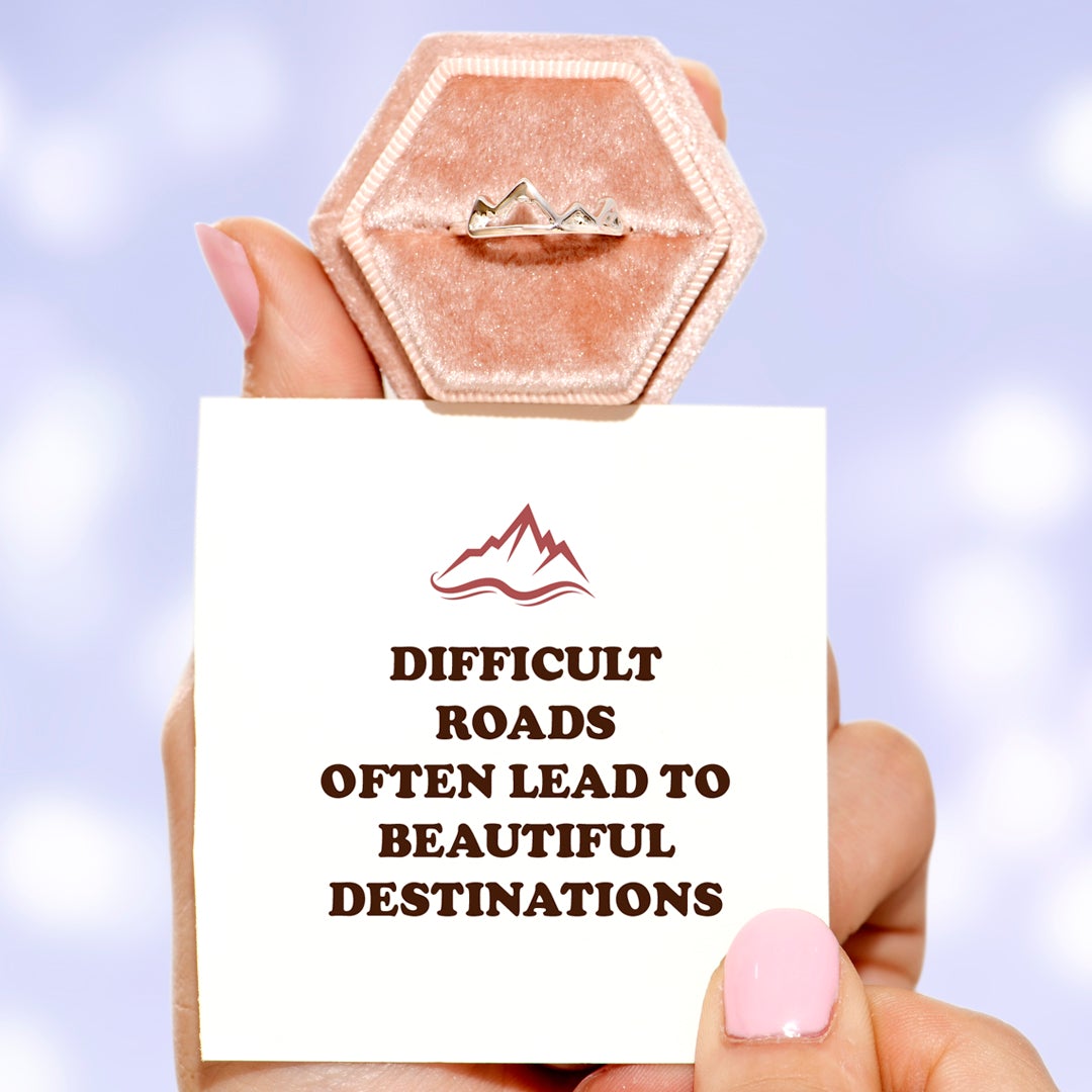 "Difficult Roads Often Lead To Beautiful Destinations" Adjustable Ring