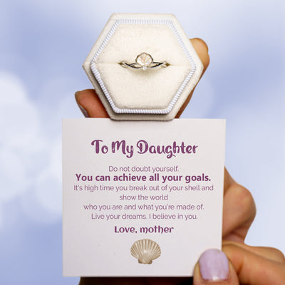 To My Daughter "Its high time you break out of your shell and show the world who you are and what you're made of." Shell Ring