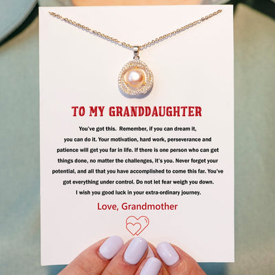 To My Granddaughter "If you can dream it, you can do it." Freshwater Pearl Necklace
