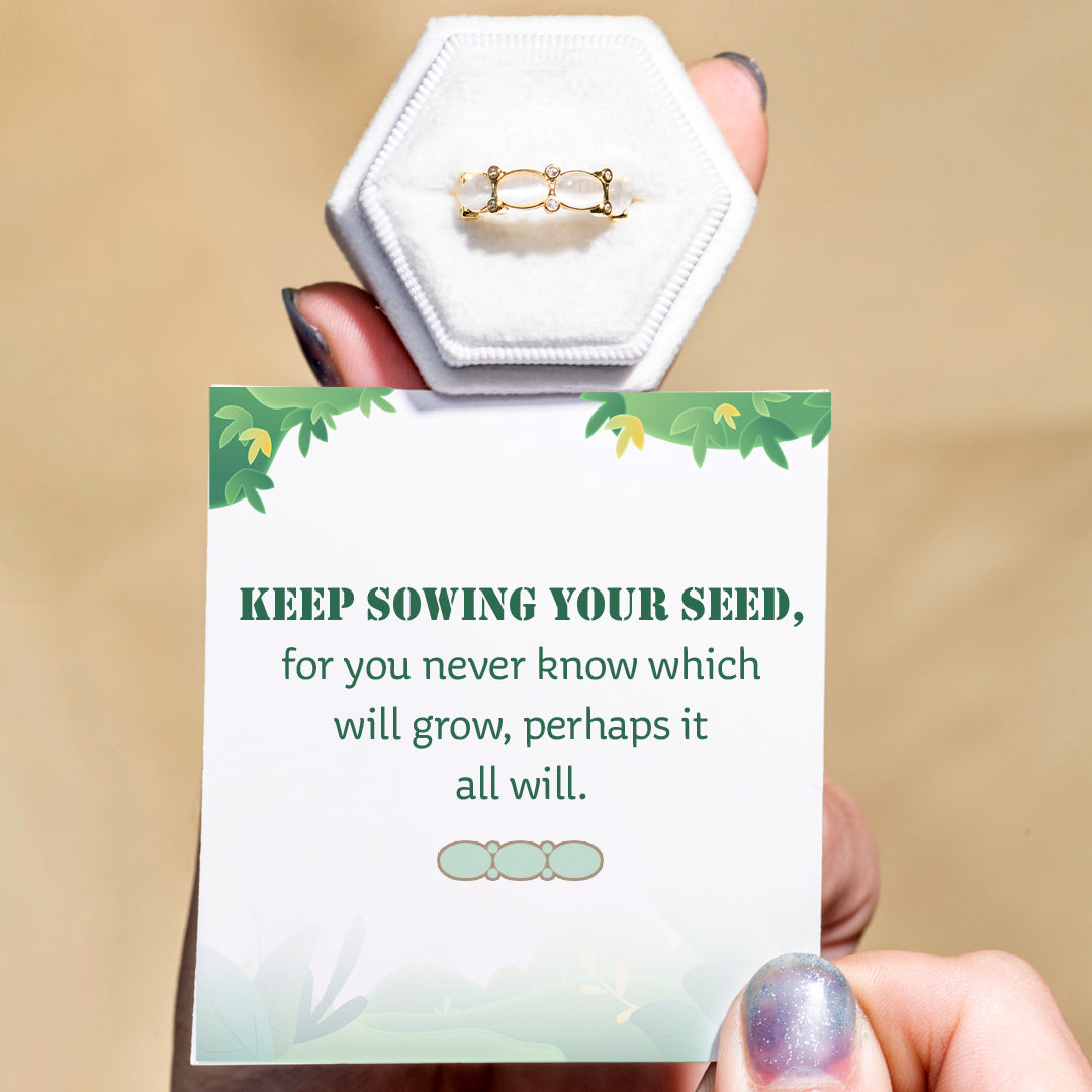 "Keep sowing your seed" Seed Ring
