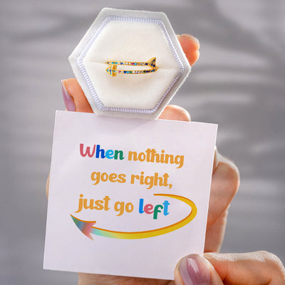 "When nothing goes right, just go left" Adjustable Ring
