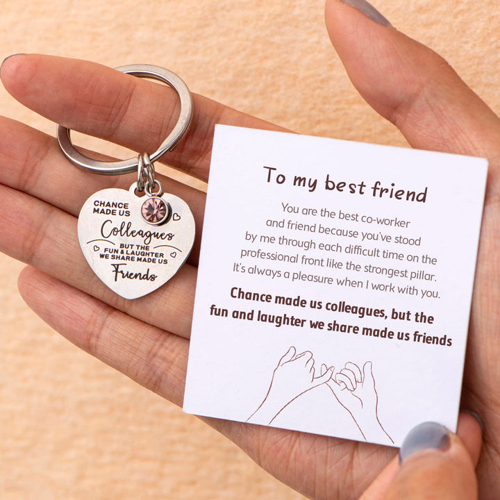 [Custom Birthstone] To My Best Friend "Best Co-worker, Best Friend." Key Ring