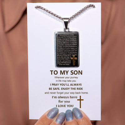 To My Son "I'm always here for you" Prayer Necklace