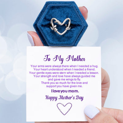 To My Mother "Your arms were always there when I needed a hug" Holding Heart Ring