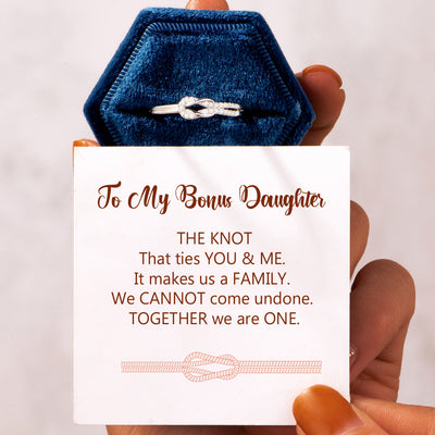 To My Bonus Daughter "The knot ties YOU & ME" Knot Ring