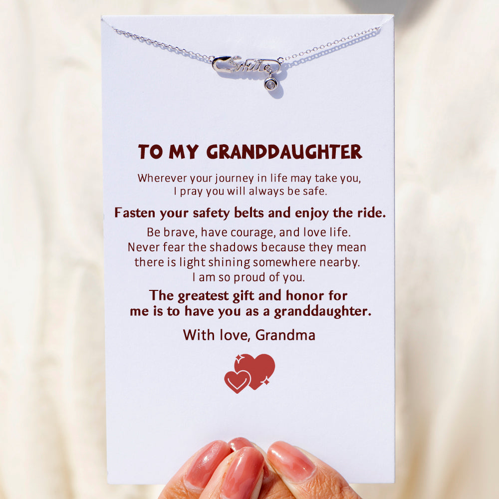 To My Granddaughter "The greatest honor for me is to have you as a granddaughter" Safety Pin Necklace