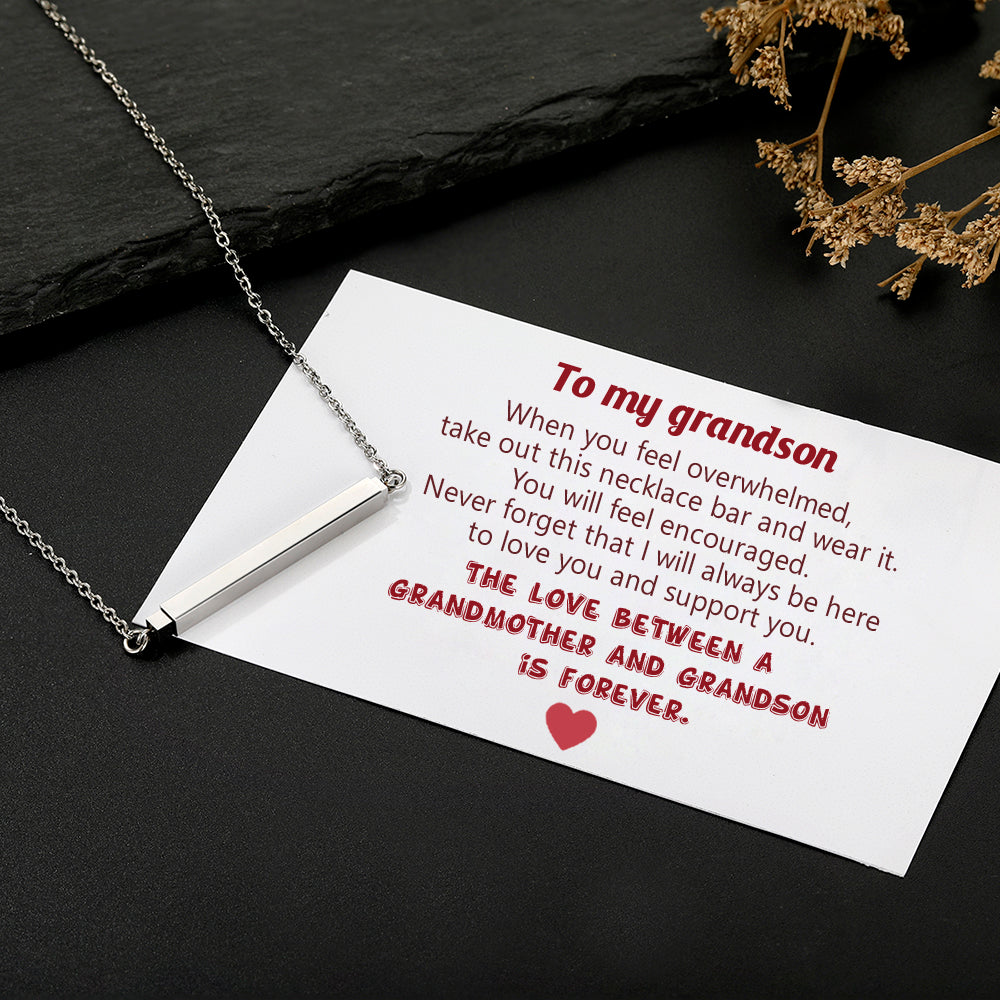 To My Grandson "The love between a grandmother and grandson is forever" Necklace
