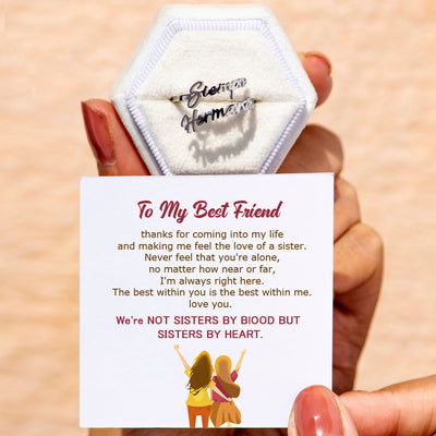 To My Best Friend "NOT SISTERS BY BlOOD BUT SISTERS BY HEART" Custom Name Ring