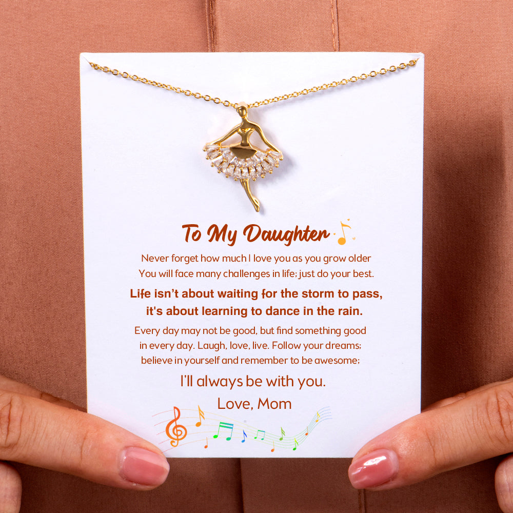 To My Daughter "Dance in the rain" Necklace