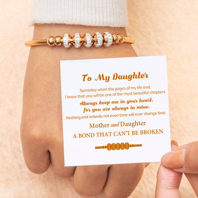 To My Daughter "A bond can never be broken" Bond Bracelet