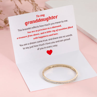 To My Grandddaughter "YOU  ARE AS PRECIOUS AS A DIAMOND." Full Diamond Bracelet