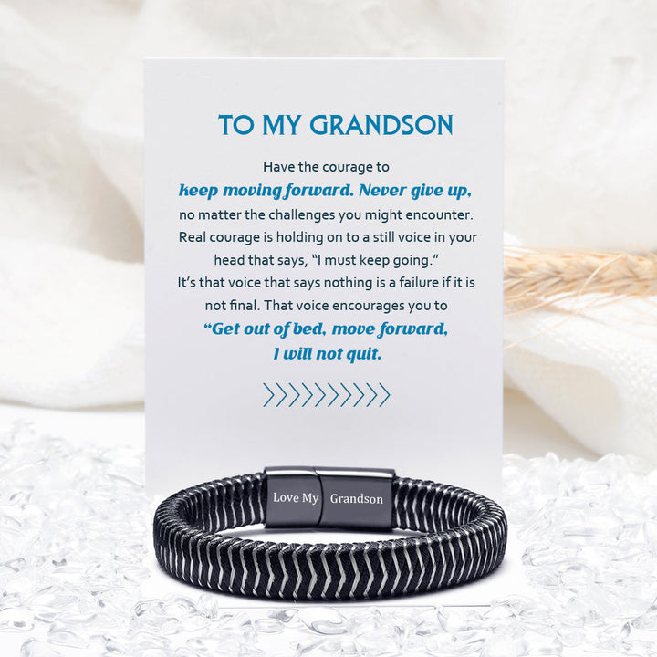 To My Grandson "Keep moving forward" Bracelet