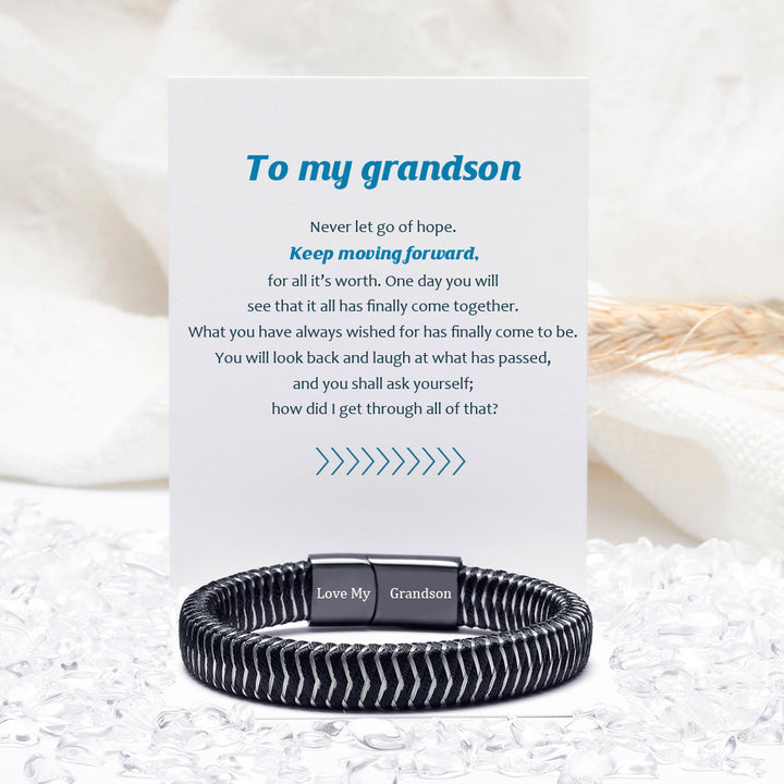 To My Grandson "Keep moving forward" Bracelet