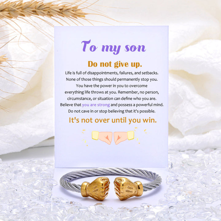 To My Son"you are strong" Fist Bracelet