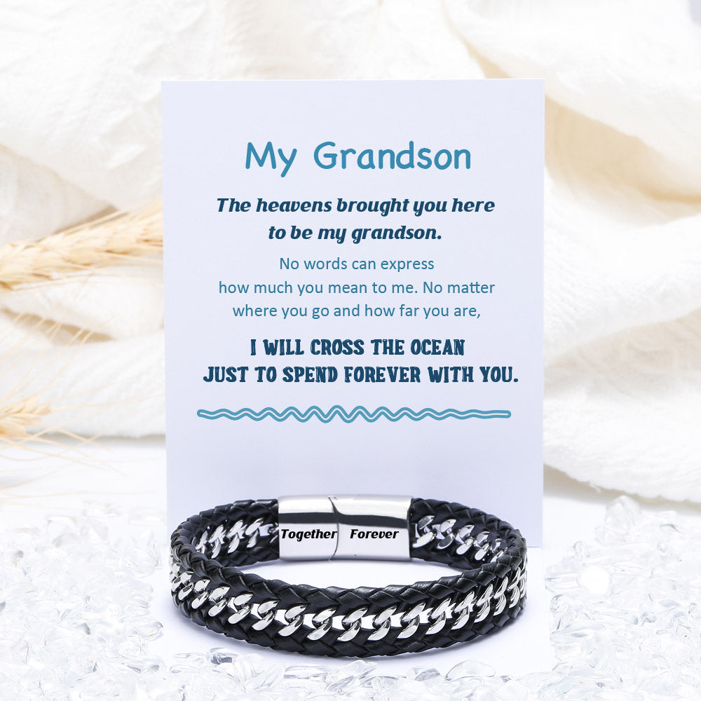 To My Grandson "I will cross the ocean just to spend forever with you." Men's Bracelet