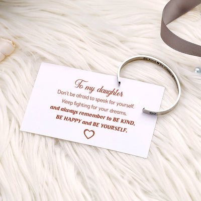 To My Daughter "BE KIND, BE HAPPY and BE YOURSELF" Bracelet