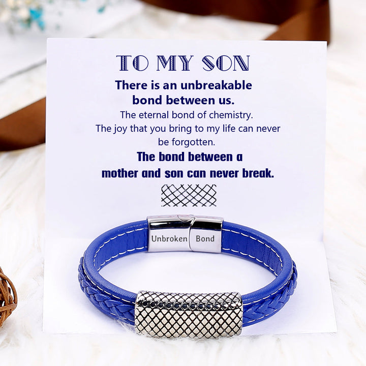 To My Son "The bond between a mother and son can never break." Bond Bracelet