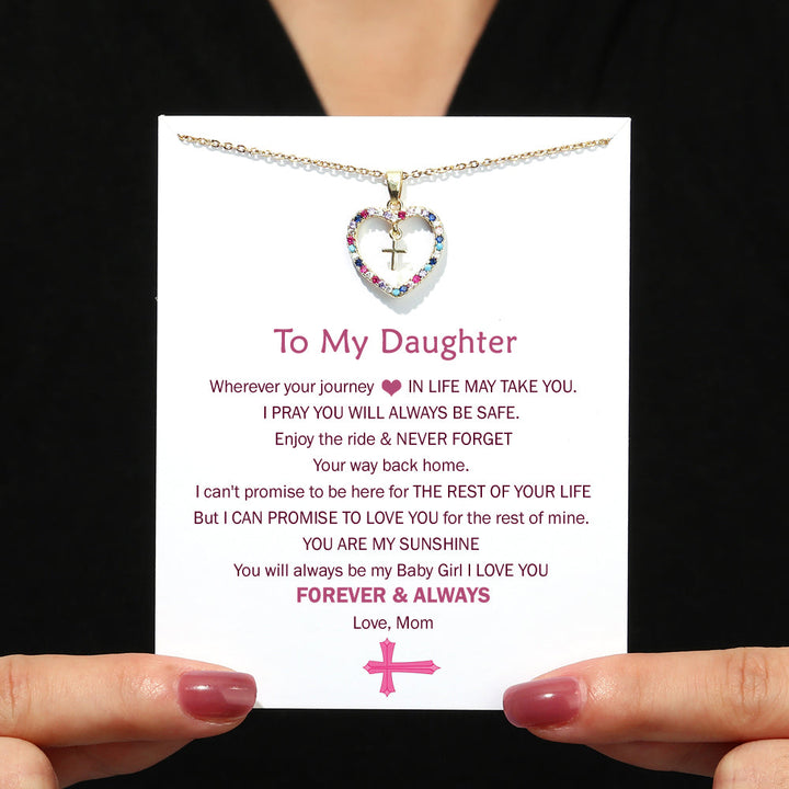 To My Daughter "FOREVER & ALWAYS" Cross Heart Necklace