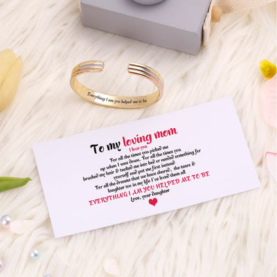 To my loving mom "Everything I am you helped me to be" Bracelet - SARAH'S WHISPER