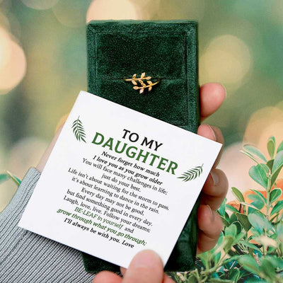 To My Daughter "BE-LEAF in yourself and grow through what you go through" Leaves Ring [🌿 Ring +💌 Gift Card + 🎁 Gift Bag + 💐 Gift Bouquet] - SARAH'S WHISPER